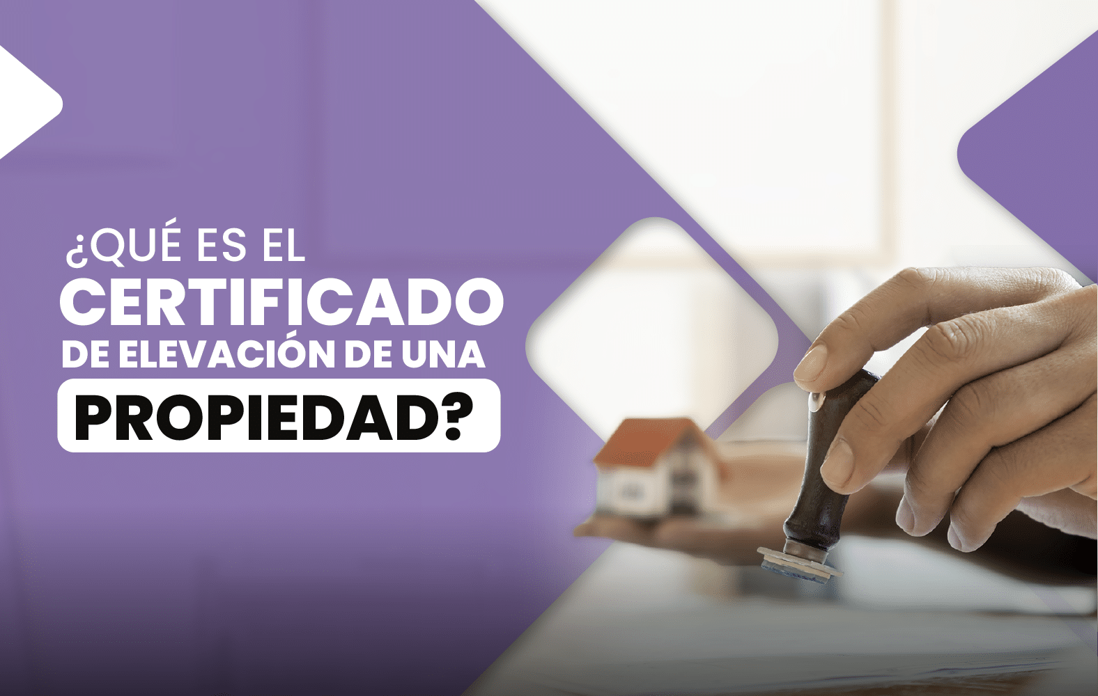 ¿Qué es el certificado de elevación de una propiedad?