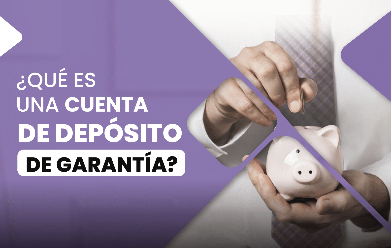 ¿Qué es una cuenta de depósito de garantía?